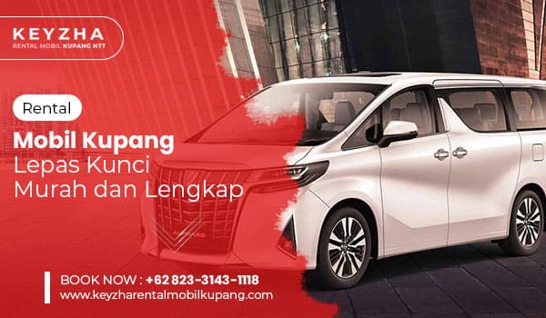 rental mobil kupang lepas kunci